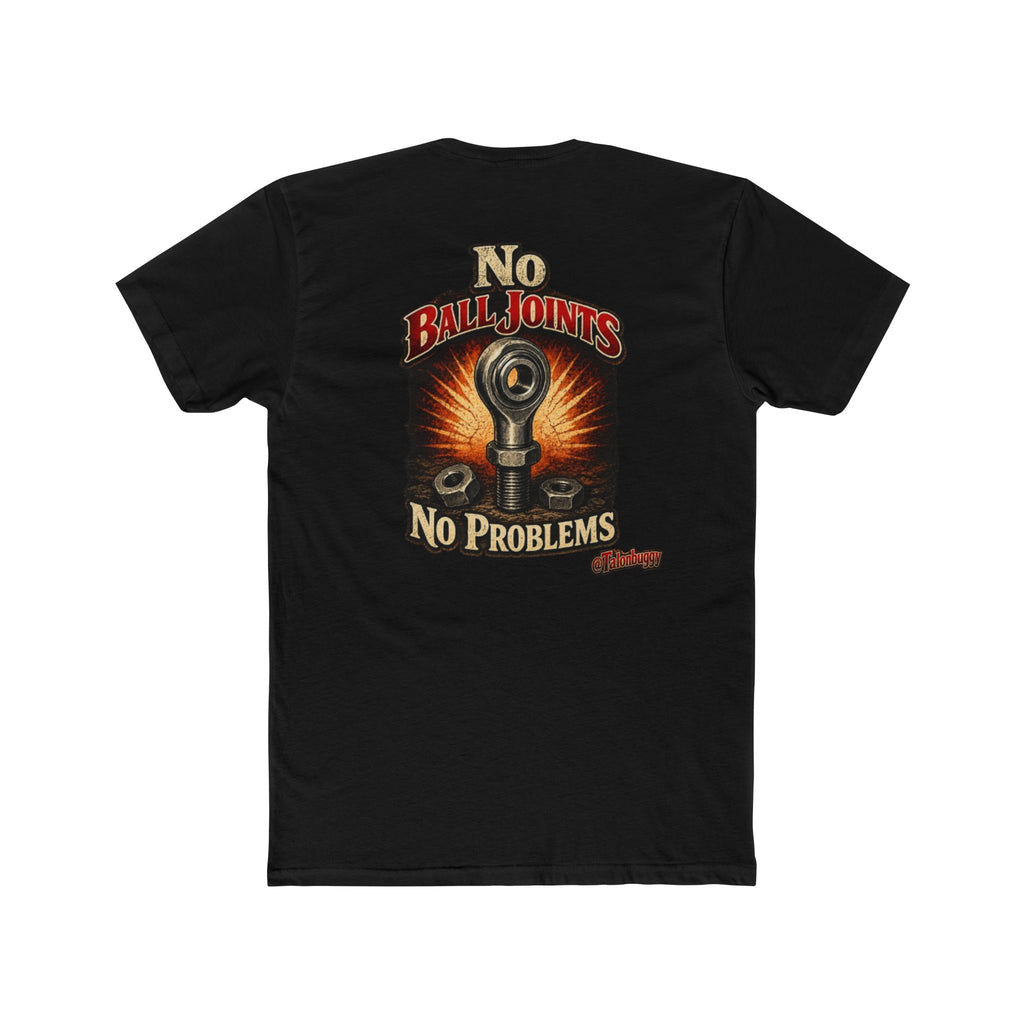 Know Ball Joints Know Problems Tee